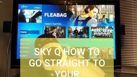 SKY Q How To Go Straight To Your Recordings