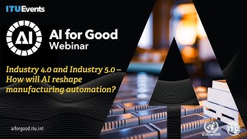 Industry 4.0 and Industry 5.0 – How will AI reshape manufacturing automation?