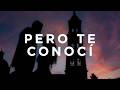 Reik - Pero Te Conocí (Letra/Lyrics)
