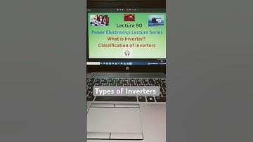 What is an Inverter? | Types of Inverters| Power Electronics Tutorial| VTU SYLLABUS