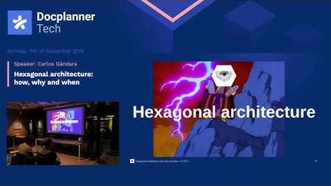 Hexagonal Architecture: how, why and when