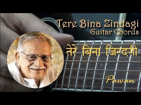 Tere Bina Zindagi - Guitar Chords & Strumming Lesson