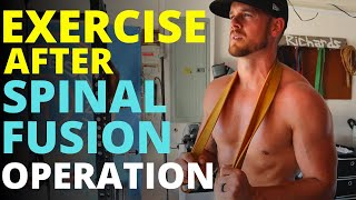 Exercise After Spinal Fusion Operation - Practical tips for exercise after spinal fusion surgery