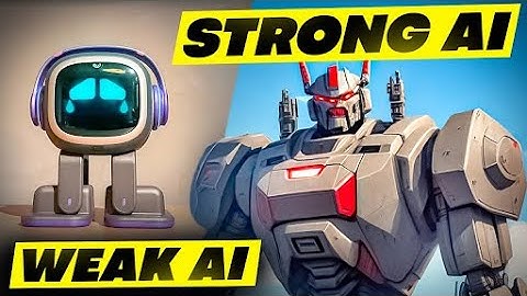 Strong AI vs. Weak AI