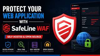 Protect Your Web Application with SafeLine WAF 🔥 | Self-Hosted & Open Source