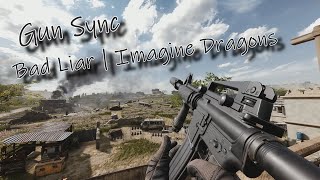 GUN SYNC | Bad Liar | Insurgency