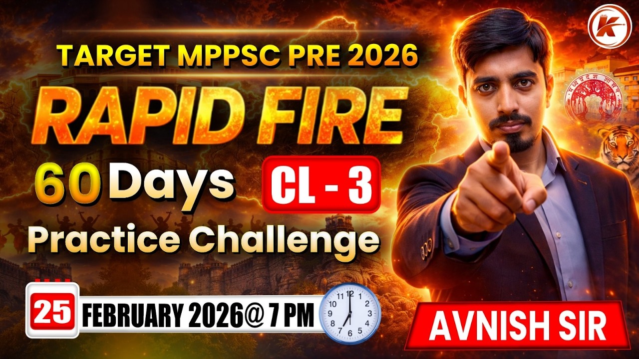 MPPSC Prelims 2026 | Rapid Fire Practice #3 | 60 Days Challenge | Phase 1 + Phase 2 | Avnish Sir