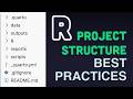 R Project Structure - Best Practices