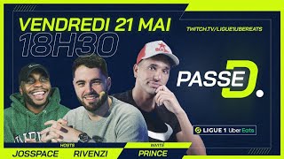 Replay #5 ?? Passe D avec Prince !