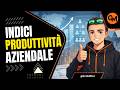 Produttività aziendale: efficienza di capitale e lavoro nell’analisi di bilancio #30