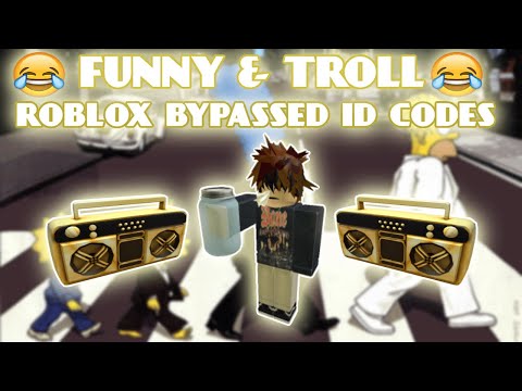 😂FUNNY & TROLL ROBLOX ID CODES[JULY2023][LOUD🔊][UNLEAKED