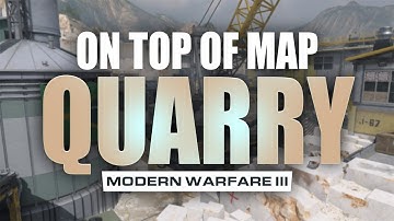 (PATCHED) On Top of Map GLITCH on Quarry | Modern Warfare III