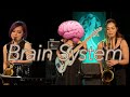 Brain system  juna serita live at blues alley japan