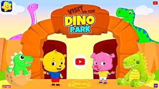 Dino Park | KidloLand Kids & Toddler Games | Visit to the Dino Park screenshot 5