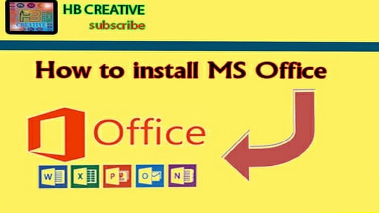 How To Install Microsoft Office In Window 7 | HB CREATIVE - YouTube
