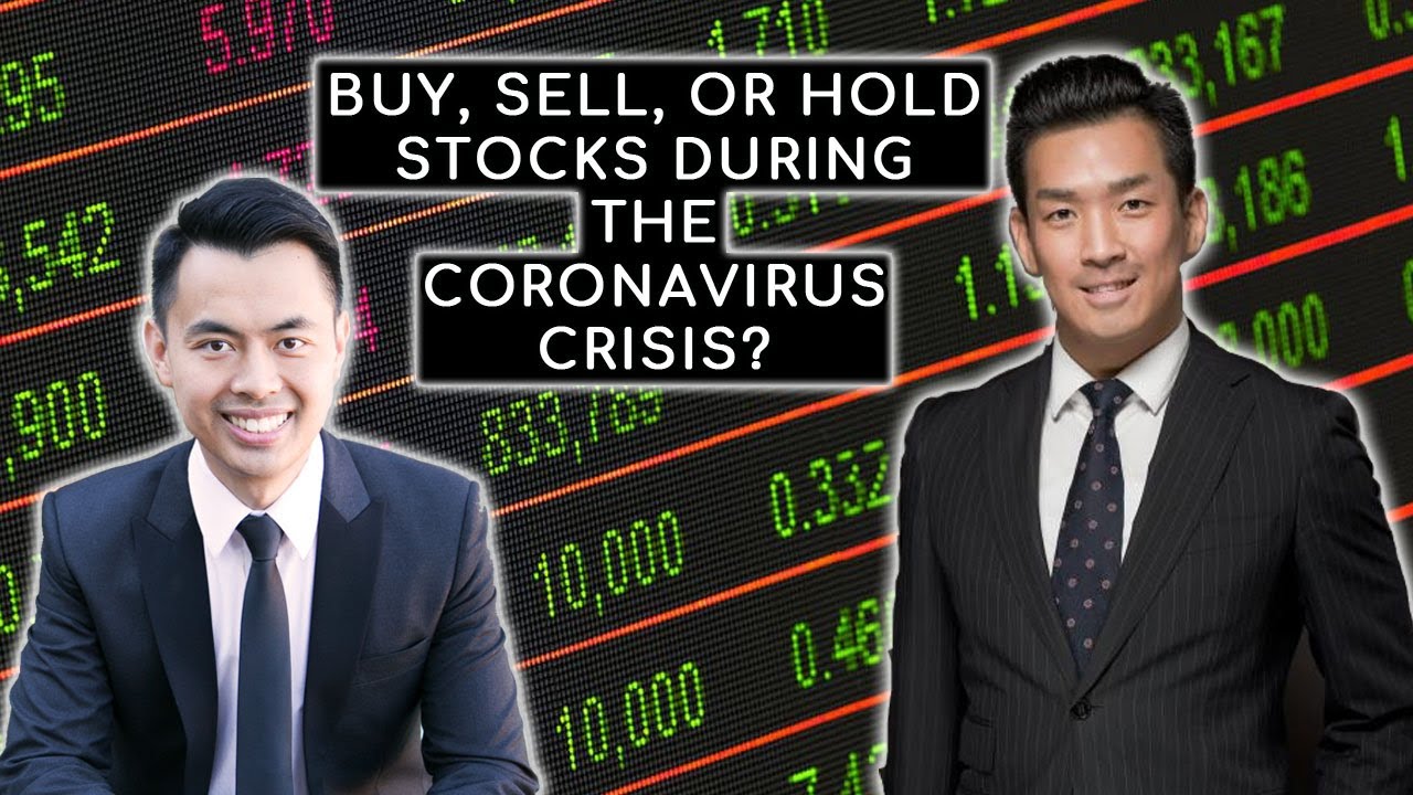 Buy, Sell, or Hold Your Stocks Investment During the Coronavirus (COVID-19) Crisis