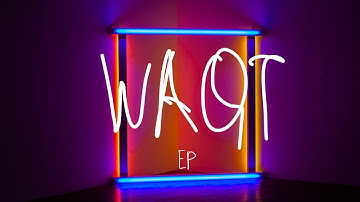 Waqt (LYRICS) - EP