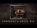 The Notorious B.I.G. - Somebody's Gotta Die (Official Audio)