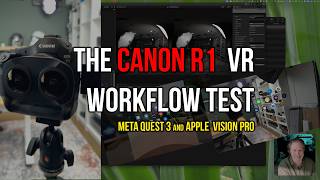 Canon R1 Dedicated VR Lens Test
