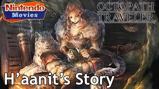 octopatH Traveler: H&#39;aanit&#39;s Story