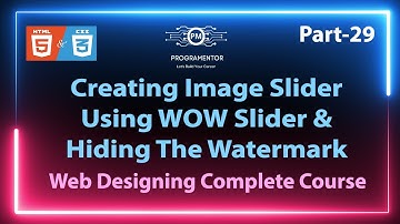 29 | Creating Image Slider Using WOW Slider In HTML CSS | HTML Tutorial | Learn HTML (Hindi/Urdu)