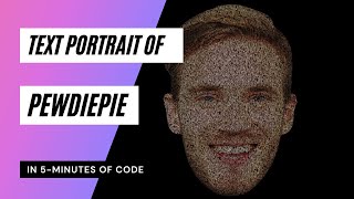 I Created Text Portrait Effect of @PewDiePie Face in Pure CSS