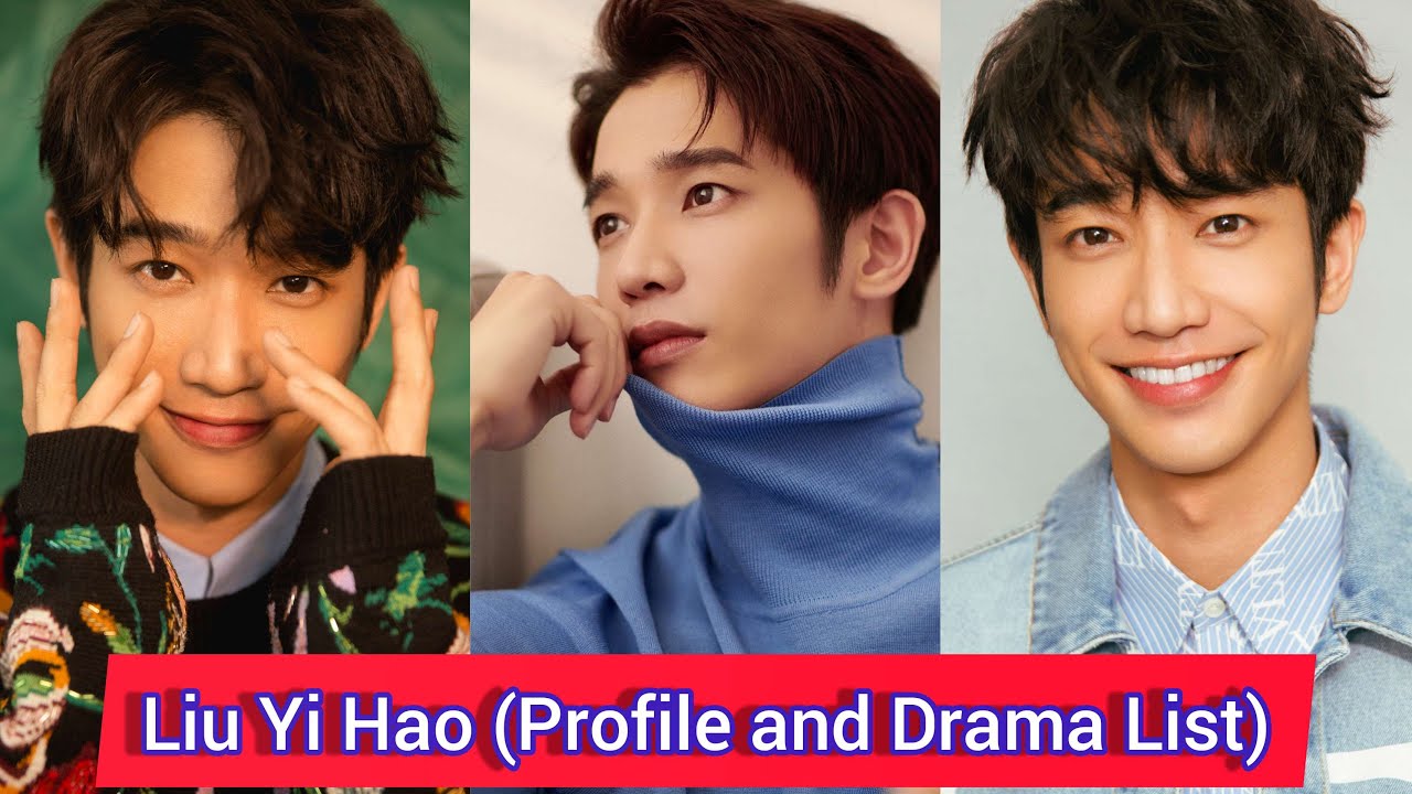 Liu Yi Hao 劉以豪 | Viva Femina | Profile and Drama List | - YouTube
