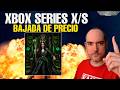 💥¡GIRO DRAMÁTICO! XBOX SERIES X/S BAJARÁN DE PRECIO