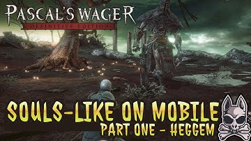 Souls-Like On Mobile! Is Pascal