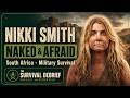 Nikki Smith Naked and Afraid: Military Survival &amp; Blood Blisters | The Survival Debrief Podcast