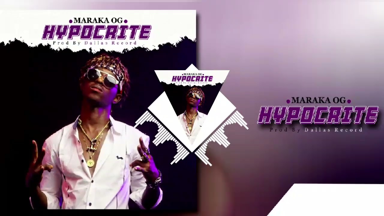 Maraka OG - Hypocrite ( Audio Officel )