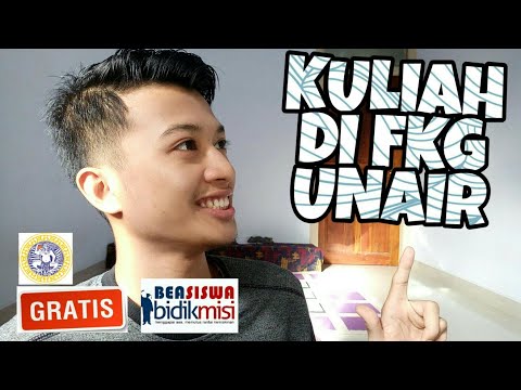 KULIAH FKG GRATIS | PENGALAMAN DITERIMA KULIAH DI FKG UNAIR GRATIS