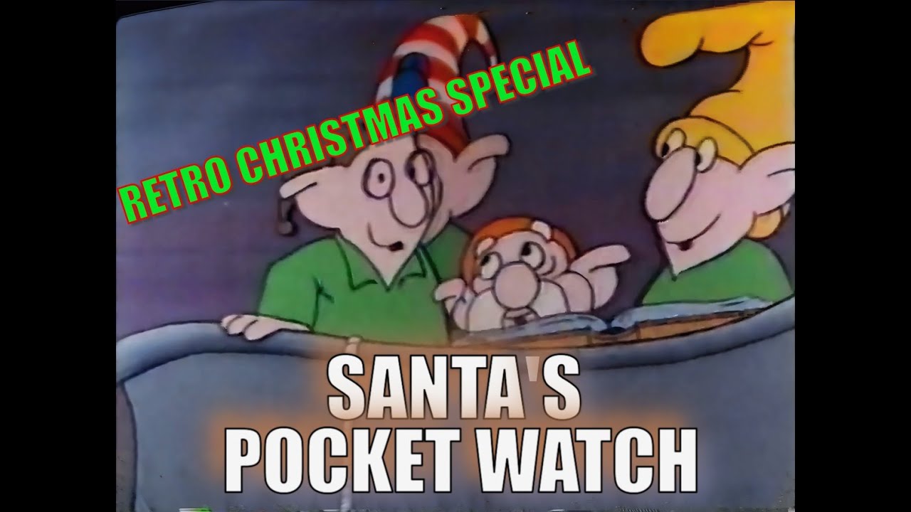 Santa's Pocket Watch (1980) | [Christmas Special] (American Narration)