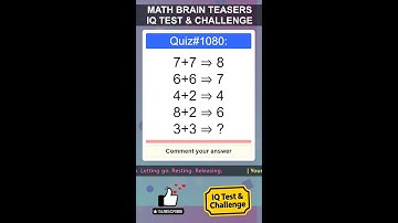 Math Brain Teasers: IQ Test & Challenge (With Answer)