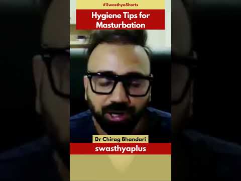 Tips to Maintain Hygiene before & After Masturbation | Dr Chirag Bhandari | #Shorts