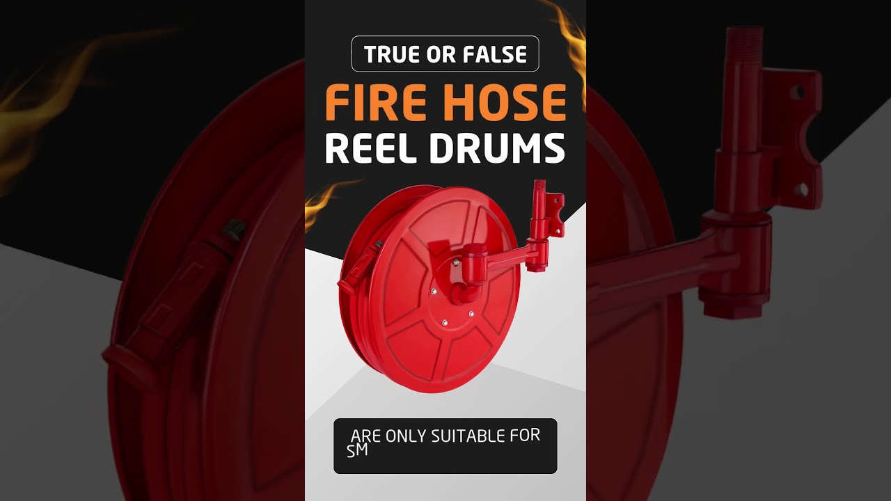 Fire Hose Reel Drums are only for small fire emergencies? 🤔