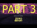 ZERO Sievert Part. 3   |   No Commentary