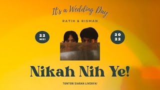 Rarire :  The Wedding of Ratih Putria & Rismanto Salim