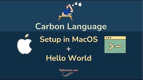 Carbon language installation in MacOS + Hello world  - All errors fixed