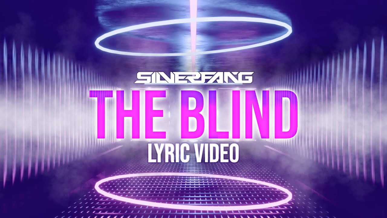 Watch Silver Fang - The Blind (Lyric Video) on YouTube Watch Silver Fang - The Blind (Lyric Video) on YouTube