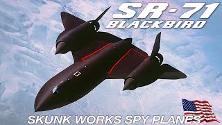 SR71 Blackbird / A12 OXCART and U2 Dragon Lady | The two Spy Iconic Planes Built By Skunk works