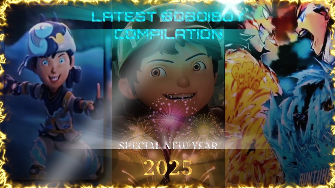 BEST BOBOIBOY COMPILATION 2024 - SPECIAL FOR NEW YEAR 2025!! 🥳🤩🔥✨ || [🔴 TAYANG PERDANA]