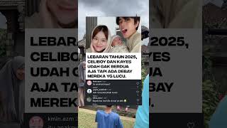 Download Lagu CELIBOY \u0026 KAYES LEBARAN SAMA BOCIL #celiboy #kayes #mlbb MP3