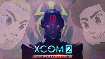 XCOM 2: Vodka - EPISODE 18 - Friends Without Benefits