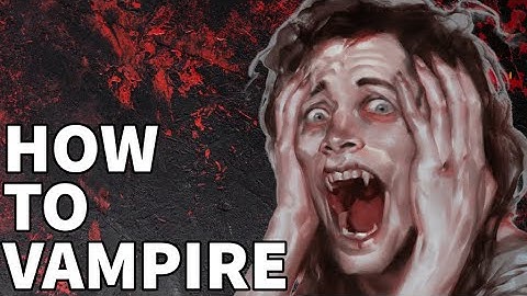 How To Vampire (& Dhampir) Guide D&D 5e