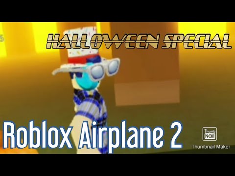 Niat Naik Pesawat Ehhhh Maalh Halloween Roblox Airplane 2 Indonesia Eteam Youtube Ehhhh Roblox Ehhhh Roblox Niat Naik Pesawat Ehhhh Maalh Halloween Roblox Airplane 2 Indonesia Eteam Youtube