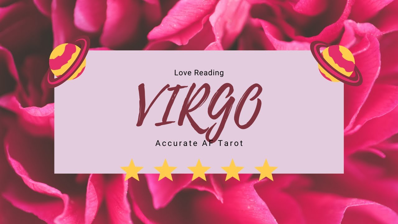 VIRGO I WANT YOU BUT WHAT ABOUT ME MYSELF AND I YouTube