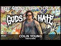 GOD'S HATE - Colin Young Interview - Lambgoat's Vanflip Podcast (Ep. 47)