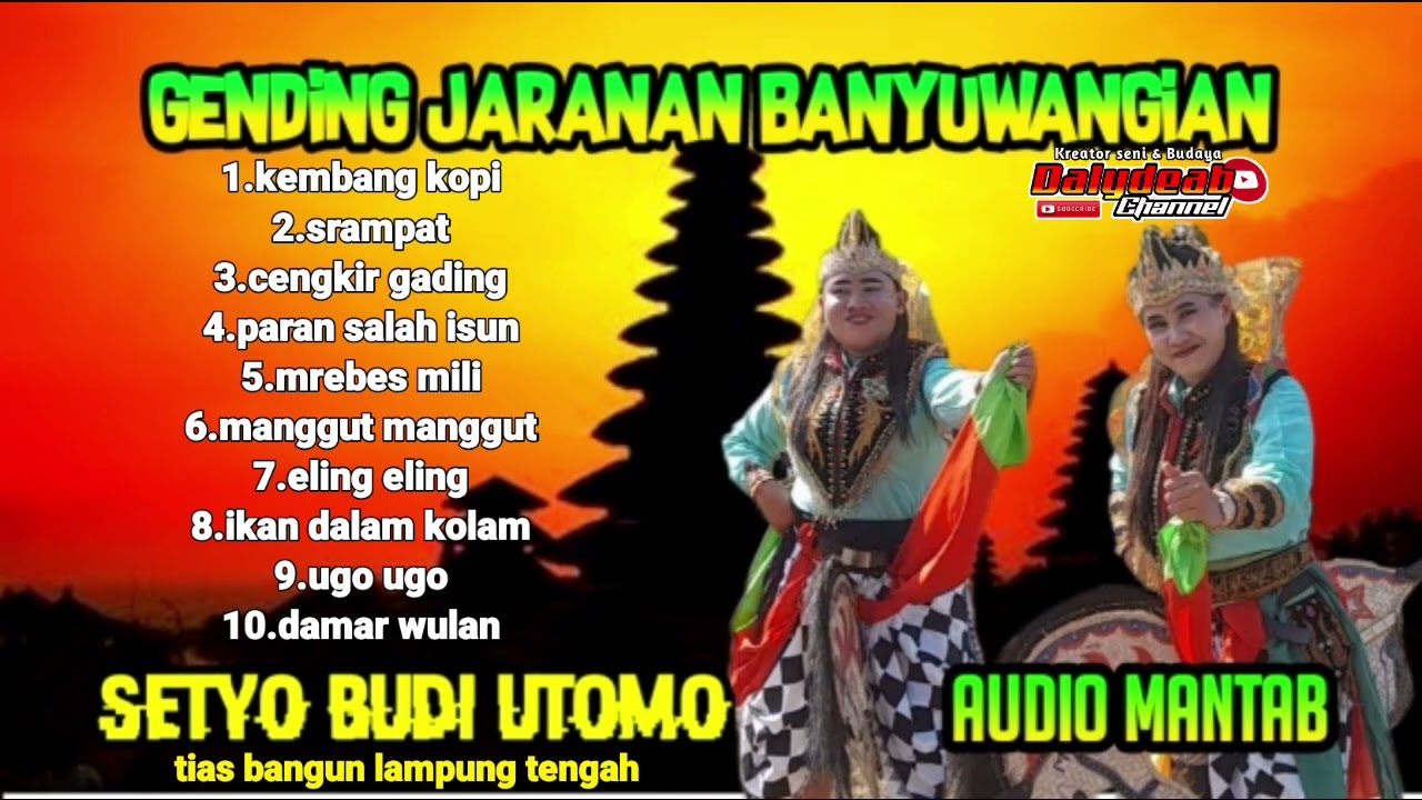 GENDING JARANAN BANYUWANGIAN || SETYO BUDI UTOMO