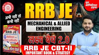 RRB JE CBT-II IMPORTANT BOOK &amp; STRATEGY |🔥RRB JE Mechanical Best Book &amp; Preparation | लक्ष्य वैच 2.0